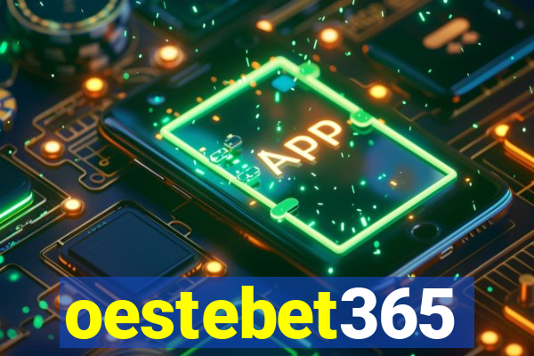 oestebet365