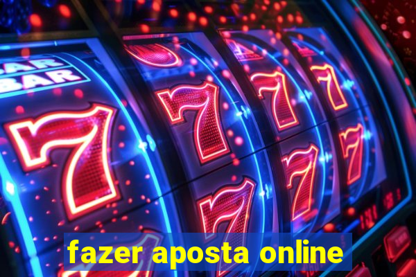 fazer aposta online