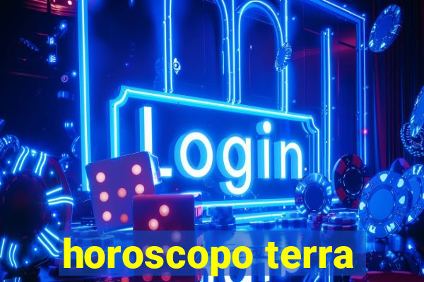 horoscopo terra