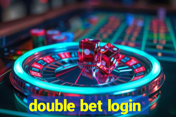 double bet login