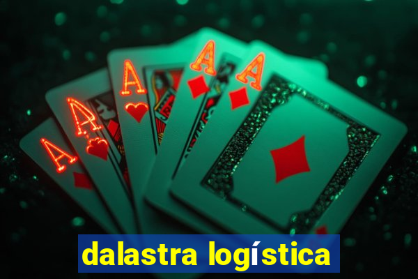 dalastra logística