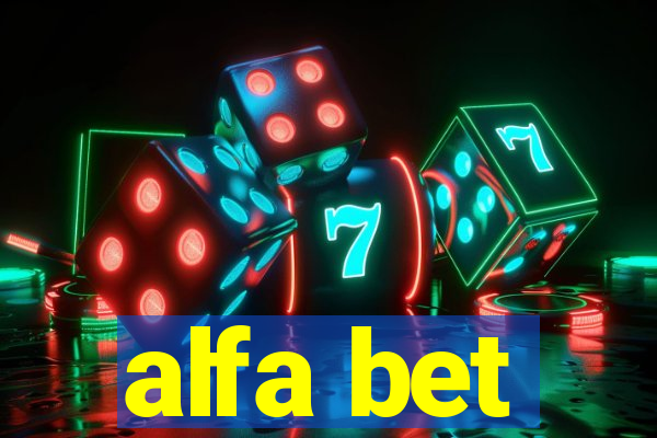 alfa bet