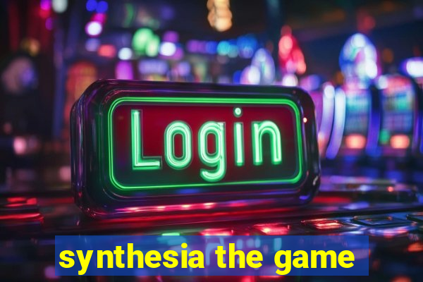 synthesia the game