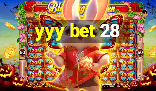 yyy bet 28