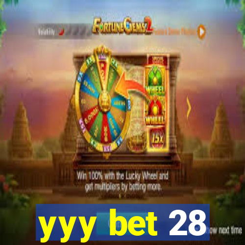 yyy bet 28