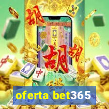 oferta bet365