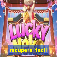 recupera facil reclame aqui