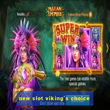 new slot viking’s choice