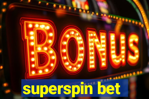 superspin bet