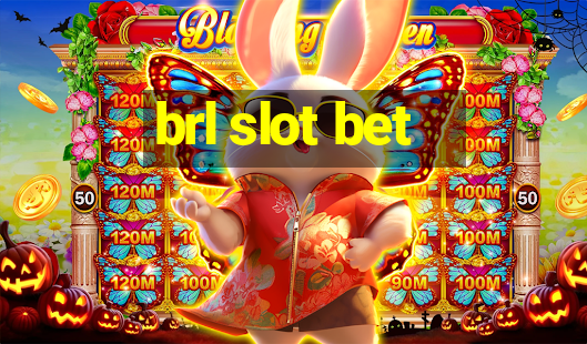 brl slot bet