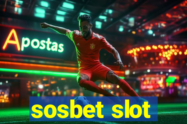 sosbet slot