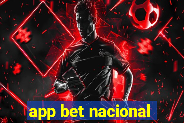 app bet nacional