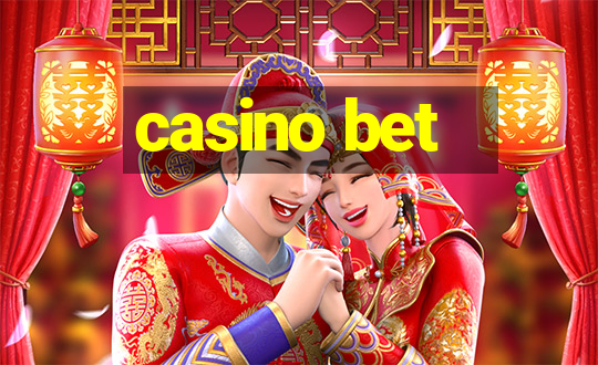 casino bet