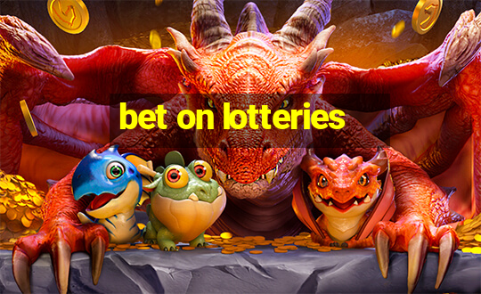 bet on lotteries