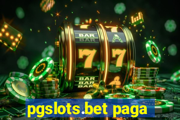 pgslots.bet paga