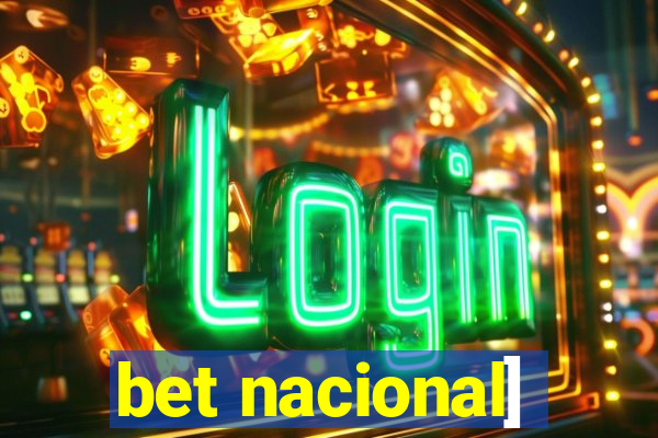 bet nacional]