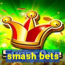 smash bets