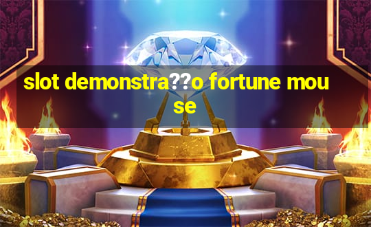 slot demonstra??o fortune mouse