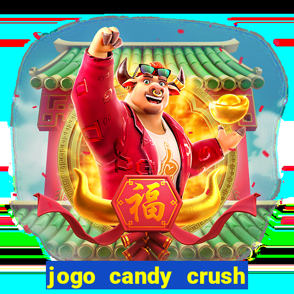 jogo candy crush paga mesmo