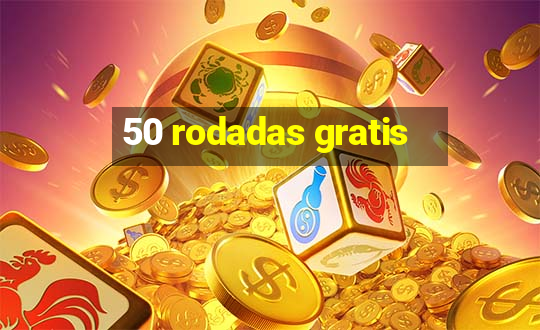 50 rodadas gratis