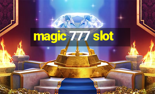 magic 777 slot