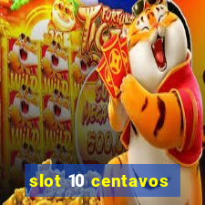 slot 10 centavos