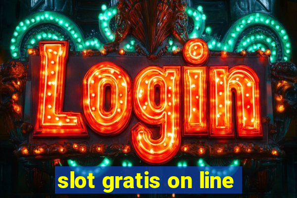 slot gratis on line