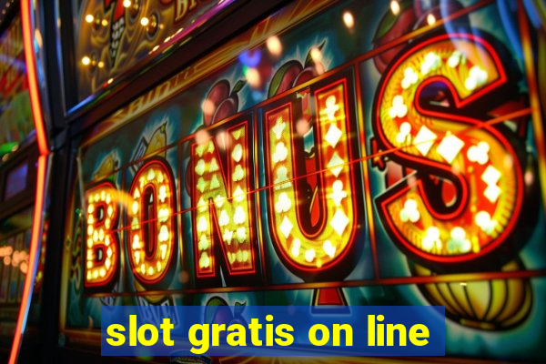 slot gratis on line