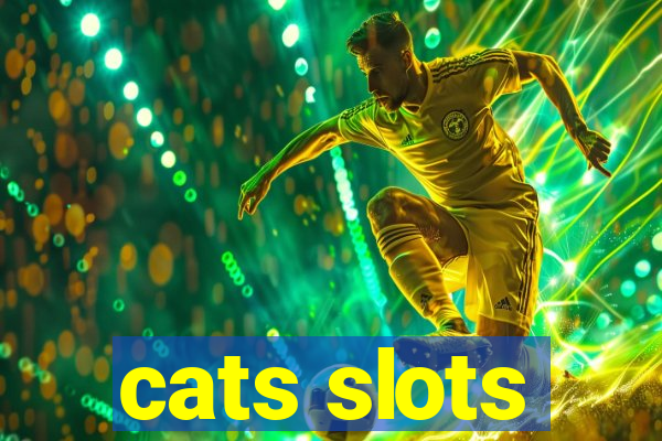 cats slots