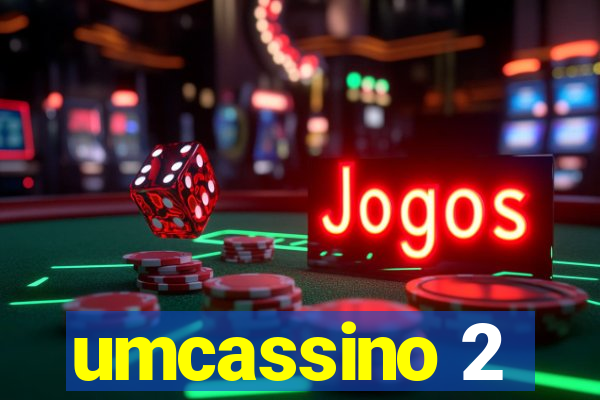 umcassino 2