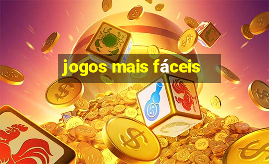 jogos mais fáceis