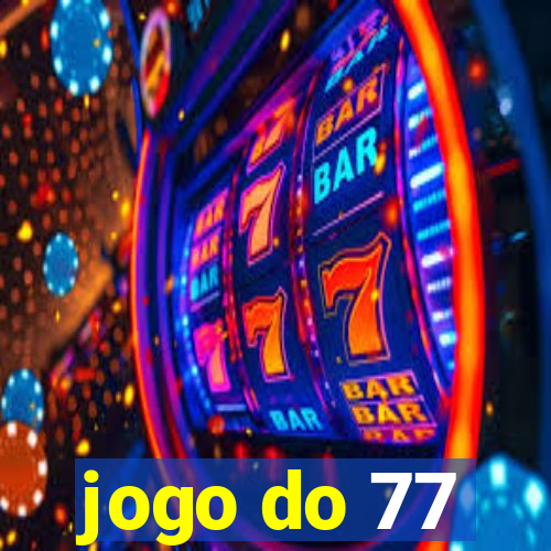 jogo do 77