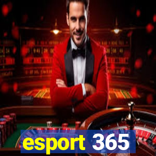 esport 365