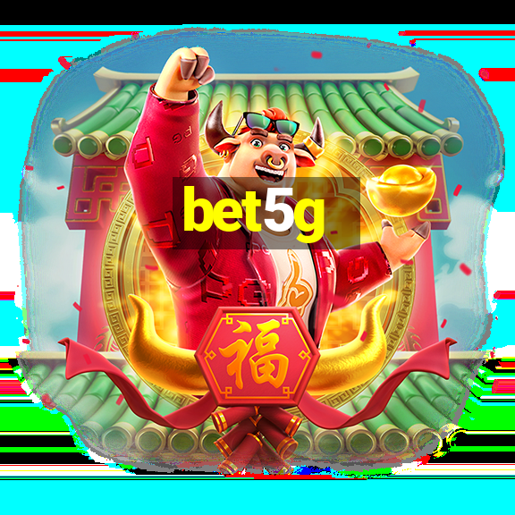 bet5g