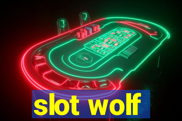 slot wolf