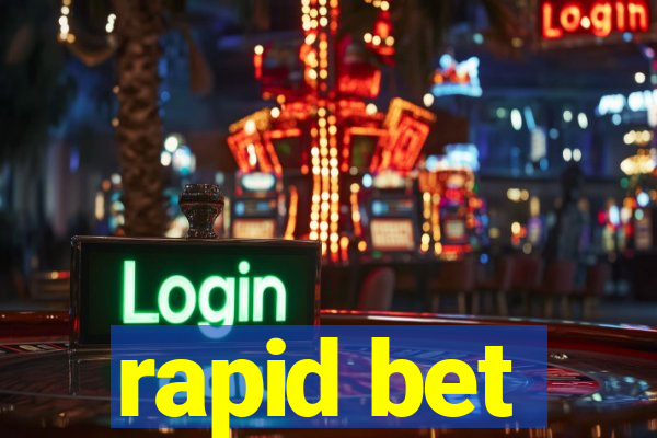 rapid bet