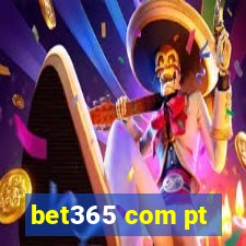 bet365 com pt