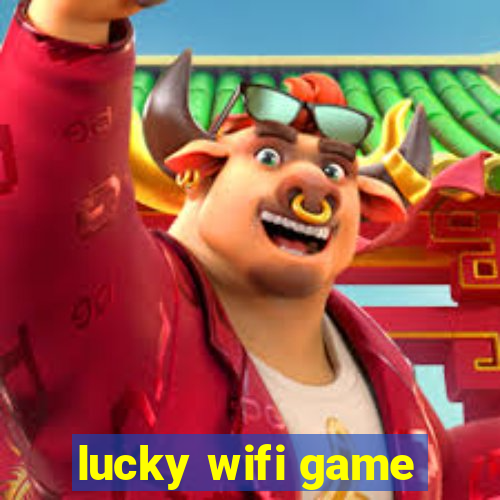 lucky wifi game