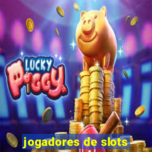 jogadores de slots