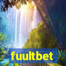 fuultbet