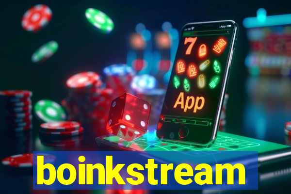 boinkstream