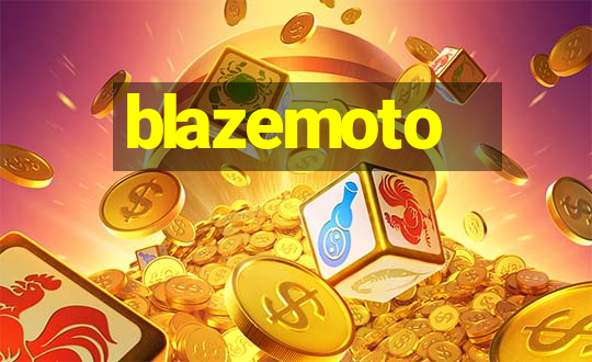 blazemoto