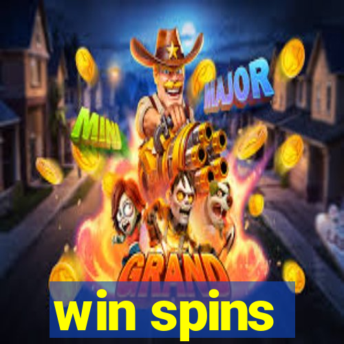 win spins