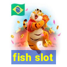 fish slot