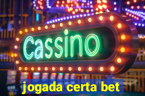 jogada certa bet