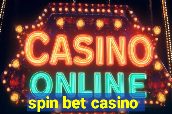 spin bet casino