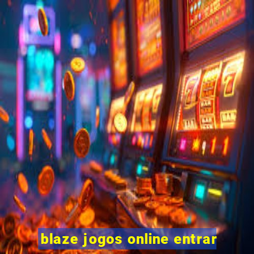 blaze jogos online entrar