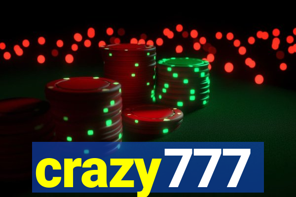 crazy777