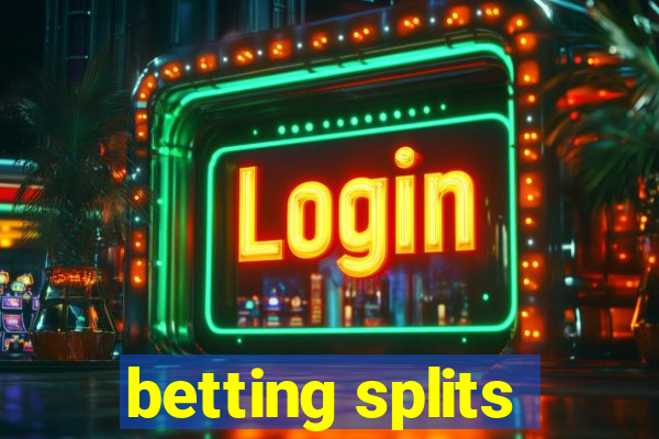 betting splits