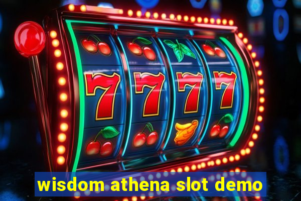 wisdom athena slot demo